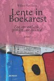 Lente in Boekarest: een romantisch sprookje van geweld