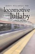 Locomotive Lullaby - Bild 1