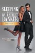 Sleeping With A Wall Street Banker - Bild 1