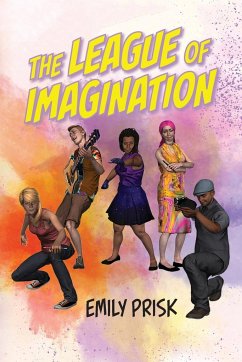 The League of Imagination - Prisk, Emily