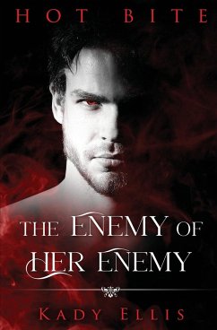 The Enemy of Her Enemy - Ellis, Kady