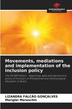 Movements, mediations and implementation of the inclusion policy - FALCÃO GONÇALVES, LIZANDRA;Maraschin, Mariglei