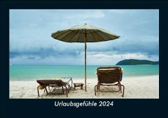 Urlaubsgefühle 2024 Fotokalender DIN A5 - Tobias Becker