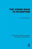 The Viking Road to Byzantium (eBook, ePUB)