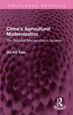 China's Agricultural Modernization (eBook, ePUB) - Tam, On Kit
