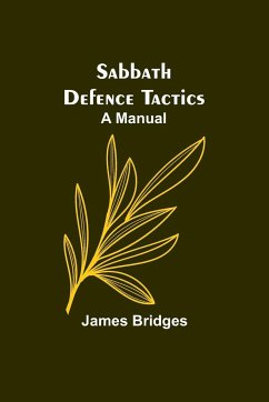 Sabbath Defence Tactics - Bridges, James