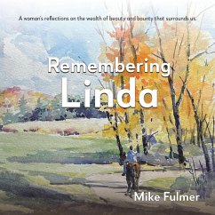 Remembering Linda - Fulmer, Mike