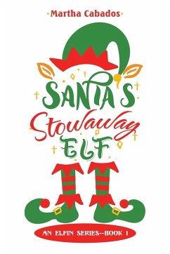 Santa's Stowaway Elf
