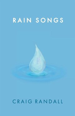 Rain Songs - Randall, Craig