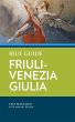 Blue Guide Friuli-Venezia Giulia - Bild 1