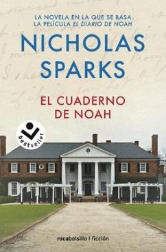 El Cuaderno de Noah / The Notebook - Sparks, Nicholas