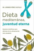 Dieta Mediterránea, Juventud Eterna