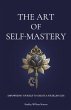 The Art of Self-Mastery - Bild 1