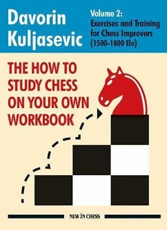 The How to Study Chess on Your Own Workbook Volume 2 - Kuljasevic, Davorin