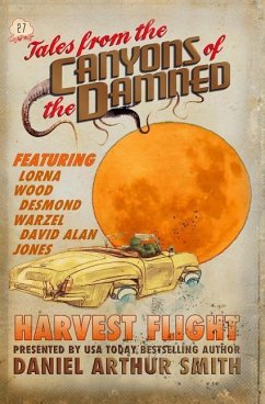 Tales from the Canyons of the Damned: 27 - Warzel, Desmond; Wood, Lorna; Jones, David Alan