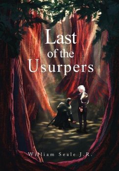 Last of the Usurpers - Seale J. R., William