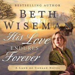 His Love Endures Forever - Wiseman, Beth
