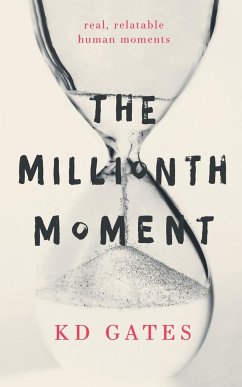 The Millionth Moment - Gates, Kd