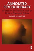Annotated Psychotherapy (eBook, ePUB)