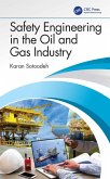 Safety Engineering in the Oil and Gas Industry (eBook, ePUB)