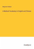 A Medical Vocabulary in English and Chinese