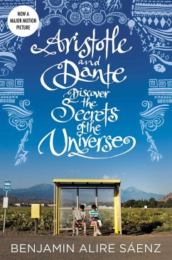 Aristotle and Dante Discover the Secrets of the Universe - Sáenz, Benjamin Alire