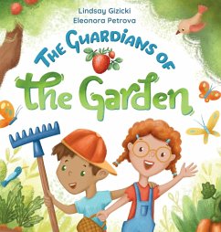 The Guardians of the Garden - Gizicki, Lindsay