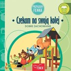 Czekam na swoją kolej: Dobre zachowanie