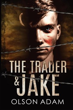 THE TRADER AND JAKE - Adam, Olson