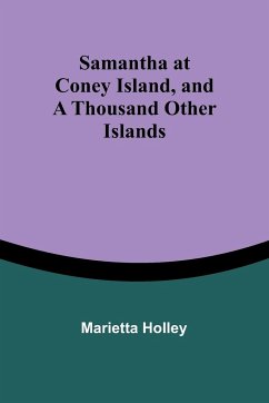 Samantha at Coney Island, and a Thousand Other Islands - Holley, Marietta