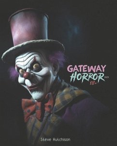 Gateway Horror 18+ (2023): 524 Dark Movies for Adults - Hutchison, Steve