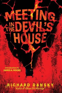 A Meeting In The Devil's House - Dansky, Richard
