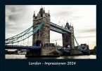 London - Impressionen 2024 Fotokalender DIN A4