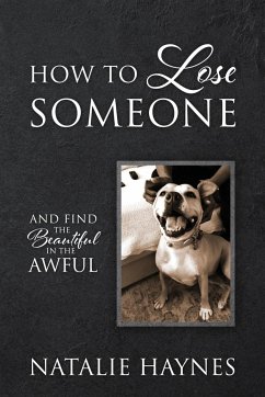 How to Lose Someone - Haynes, Natalie