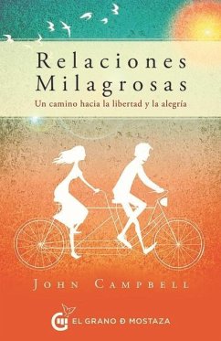 Relaciones Milagrosas - Campbell, John