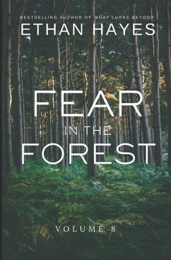 Fear in the Forest - Hayes, Ethan