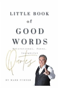 Little Book of Good Words - Turner, Mark