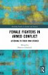 Female Fighters in Armed Conflict... - Bild 1