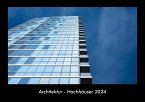 Architektur - Hochhäuser 2024 Fotokalender DIN A3