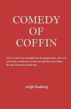 Comedy of Coffin - Kabiraj, Avijit