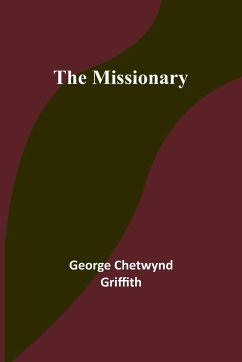 The Missionary - Griffith, George Chetwynd