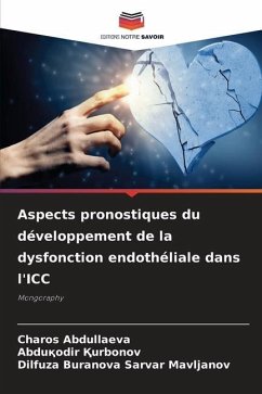 Aspects pronostiques du développement de la dysfonction endothéliale dans l'ICC - Abdullaeva, Charos;_urbonov, Abdu_odir;Buranova Sarvar Mavljanov, Dilfuza