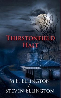 Thirstonfield Halt - Ellington, M E; Ellington, Steven