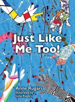 Just Like Me Too! - Rugari, Anne