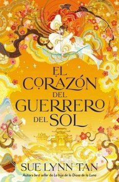 Corazón del Guerrero del Sol, El - Tan, Sue Lynn