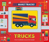 Make Tracks: Trucks Make Tracks: Trucks