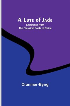 A Lute of Jade - Cranmer-Byng