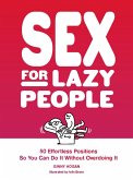 Sex for Lazy People (eBook, ePUB)