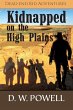 Kidnapped on the High Planes - Bild 1