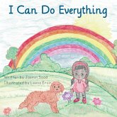 I Can Do Everything I Can Do Everything
